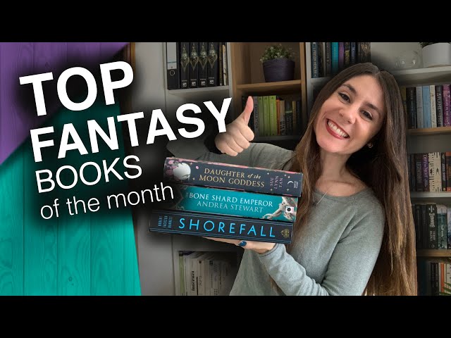 TOP FANTASY BOOKS OF THE MONTH: book recommendations w/ new releases!✨