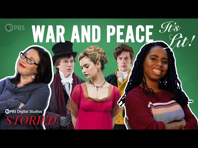 War and Peace and Everything Else (Feat. Lindsay Ellis and Princess Weekes) | It’s Lit