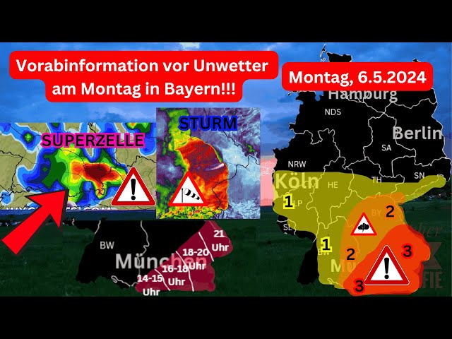 Vorabinformation vor Unwetter am Montag in Bayern! Wettervorhersage 06.05.24