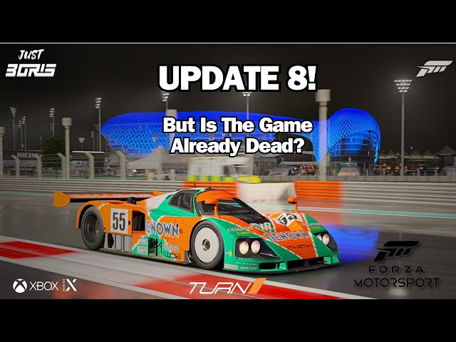Forza Motorsport Update 8!, Too Late? Lets Discuss!