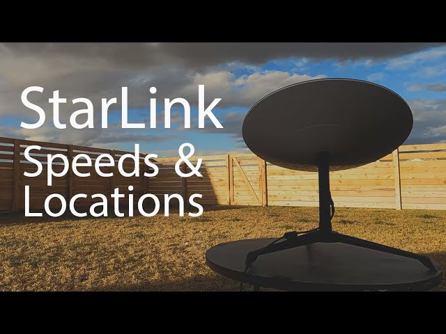 StarLink Location and Speed Testing