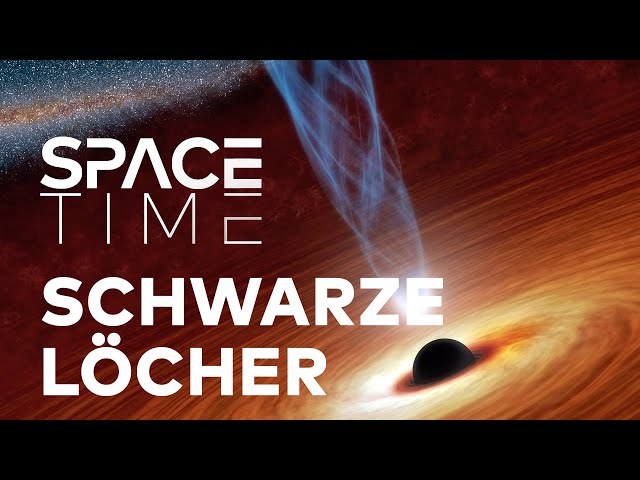 Die Reise zum Schwarzen Loch | SPACETIME Doku
