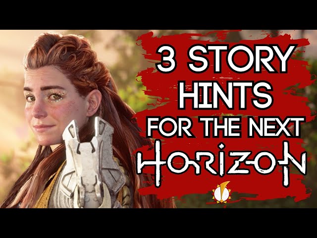 3 Story Hints For The Next Horizon