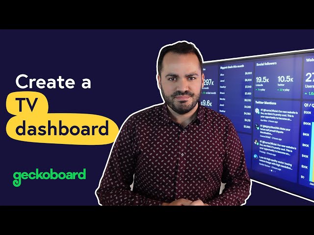 How to create a TV Dashboard