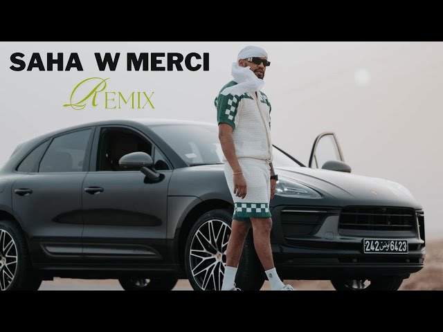 Samara - Saha w merci Remix ( Remix Lwess )