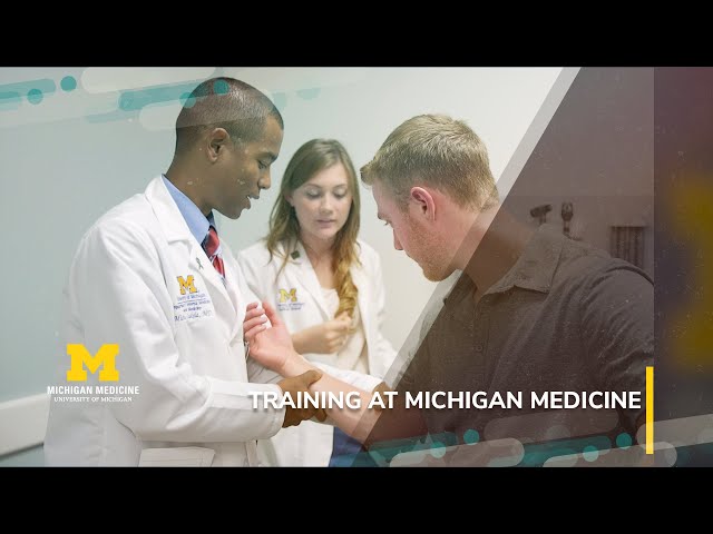 Exploring Your Training Options? Consider Michigan Medicine!