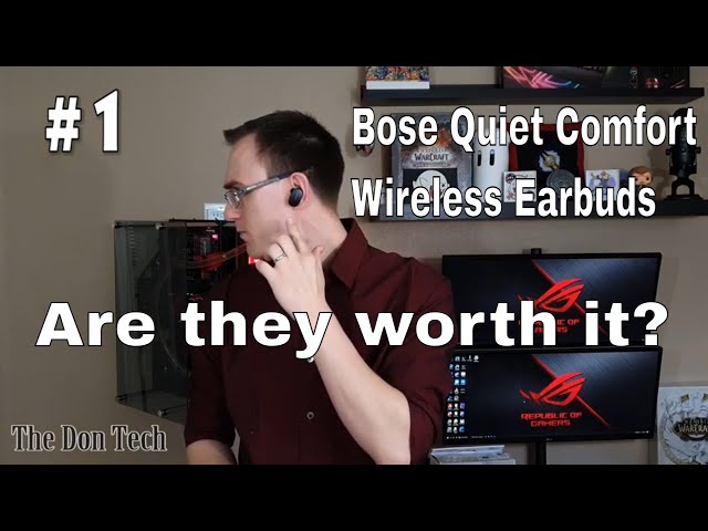 Bose QuietComfort Noise Cancelling Earbuds Review -  Are they worth it? | The Don Tech