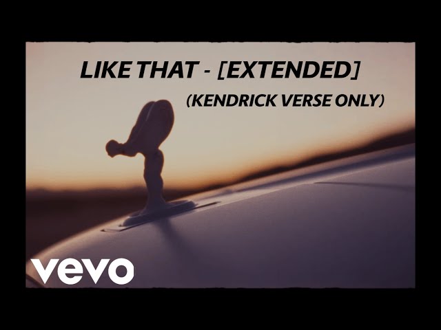[EXTENDED] - Like That - (Kendrick Lamar Verse Only) - Future, Metro Boomin