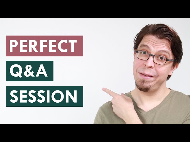 Q&A session best practices: how to run the perfect Q&A