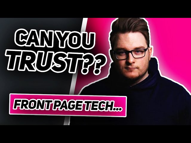 Can You Trust Front Page Tech?