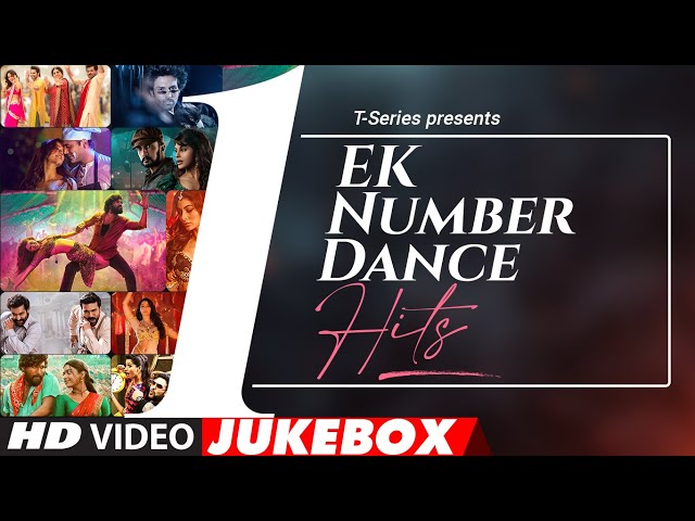 Ek Number Dance Hits (Video Jukebox) | Dance Hit Songs 2022 | Naacho Naacho