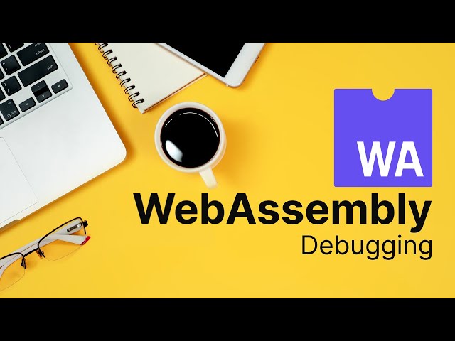 Debugging WebAssembly With Chrome DevTools | WASM Tutorial | KodeKloud