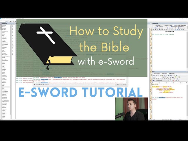 e-Sword Tutorial: How to Study the Bible with e-Sword