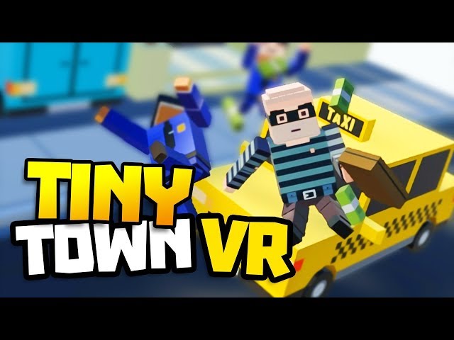 VIRTUAL REALITY BUILDER , CREATE LEGO WORLDS! Let's Play Tiny Town VR Gameplay Part 1 - VR HTC Vive
