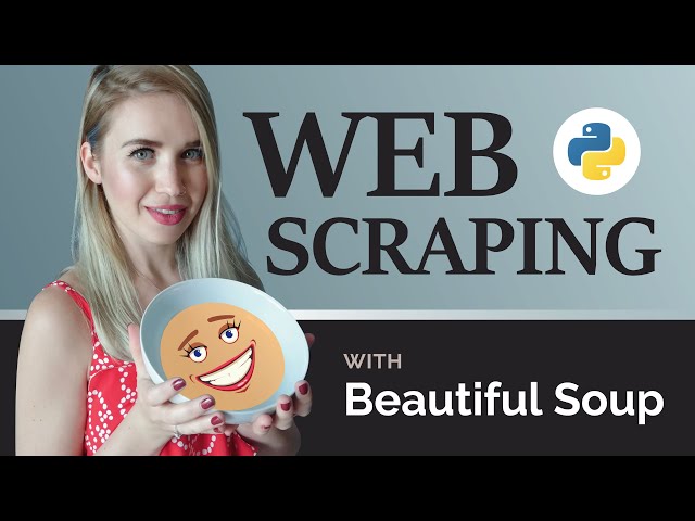 Web Scraping with Beautiful Soup - Make Databases from Scratch