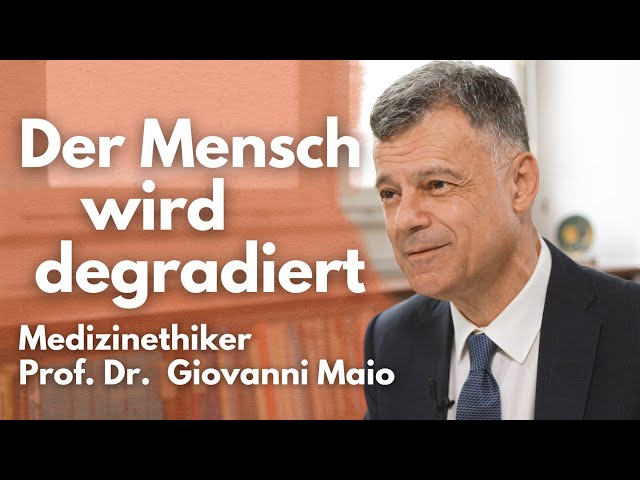 Ethiker über die Irrwege der modernen Medizin und des Deutschen Ethikrats | Prof. Dr. Giovanni Maio