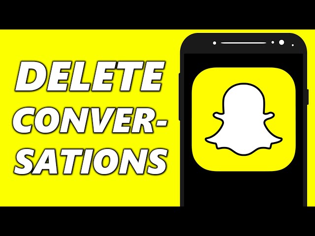 How to Delete/Clear Snapchat Conversations (2024!)