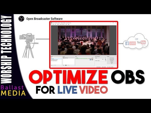 OBS Optimization - Best Settings for Live Video