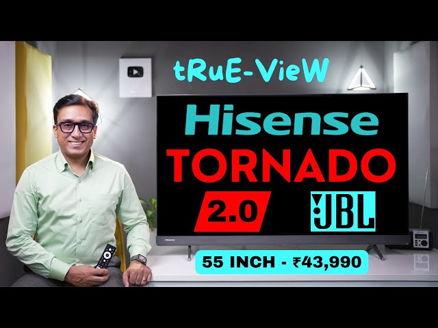 Hisense Tornado 2 TV 🔥 Best TV in India 2022 ⚡ Hisense A7H Tornado TV