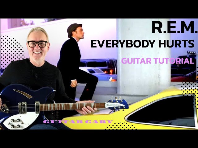 Everybody hurts - R.E.M. guitar tutorial