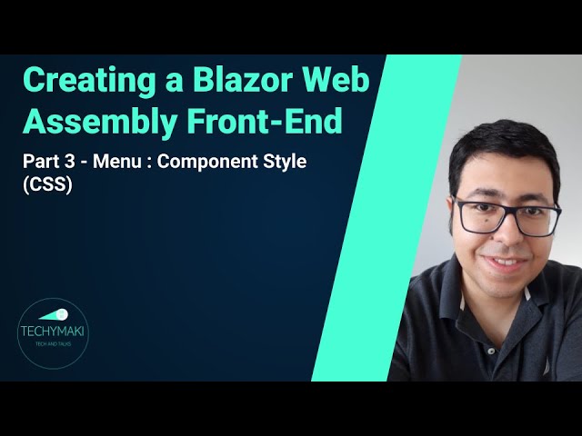 Creating a Blazor Web Assembly Front-End application in C# - Styles (Part 3)