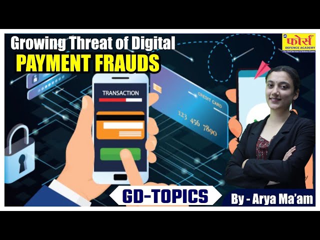 Growing Threat of Digital Payment Frauds | the growing threat of digital payment frauds
