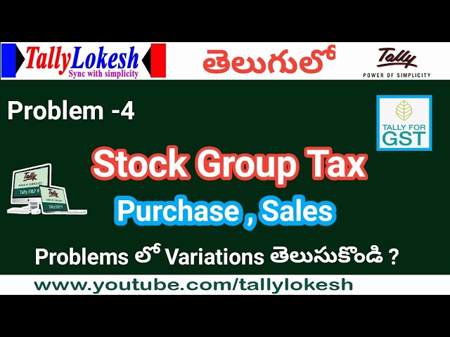 Tally Tutorials in Telugu || Stock Groups Tax Creation with Dates || By Lokesh