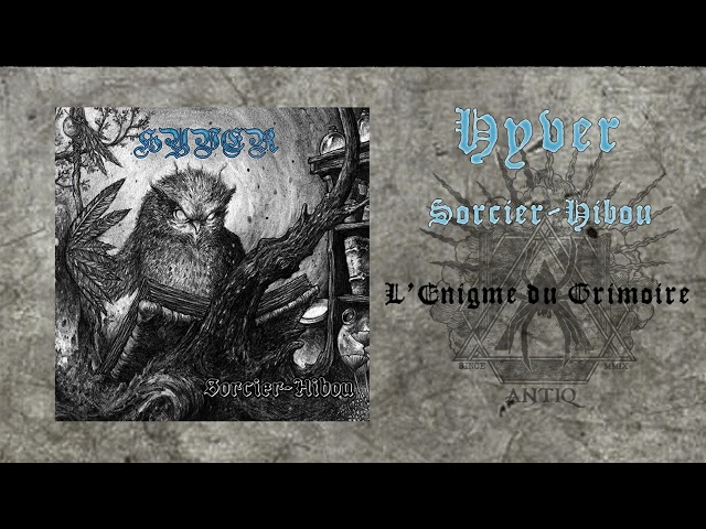 Hyver - L'Énigme du Grimoire (Sorcier-Hibou, DungeonSynth album 2023)