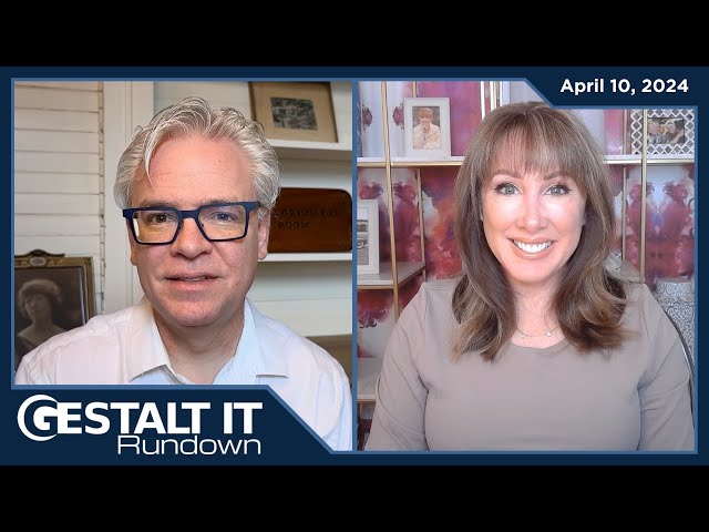New Online Privacy Protection Plan Revealed | The Gestalt IT Rundown: April 10, 2024