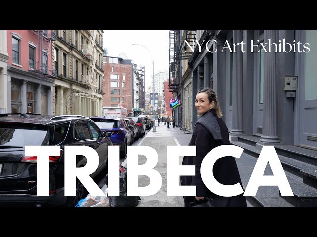 New York City: First art exhibits of the year in Tribeca & Soho, Part I