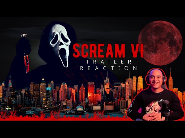 SCREAM VI Official Trailer REACTION | FIRST TIME WATCHING! | 2023 Is The Year Of HORROR Movies!
