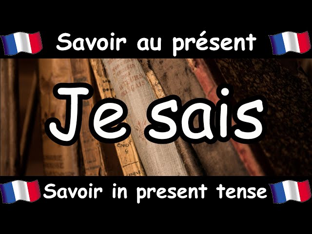 SAVOIR (To Know) Conjugation Song - Present Tense - French Conjugation - Le Verbe SAVOIR