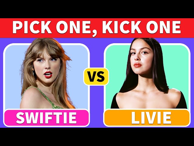 🤷‍♀️Pick One Kick One🎶Taylor Swift vs The Most Famous Singers🎸Music Quiz📝Swiftie Test