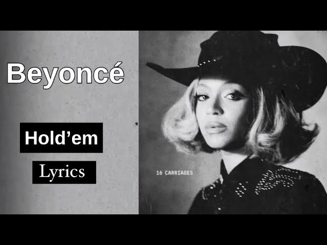Beyoncé Texas Hold’em LYRICS (clean version)