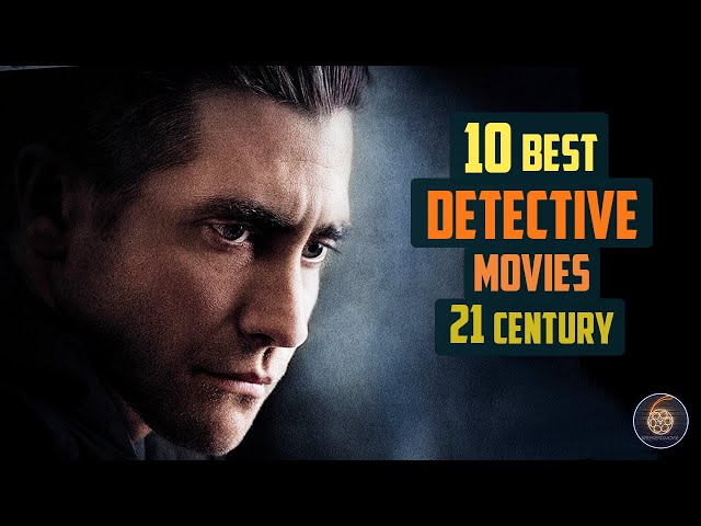 Top 10 best detective movies of 21 century