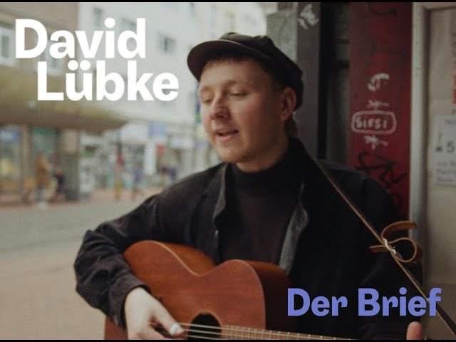 David Lübke - Der Brief (Live Session)