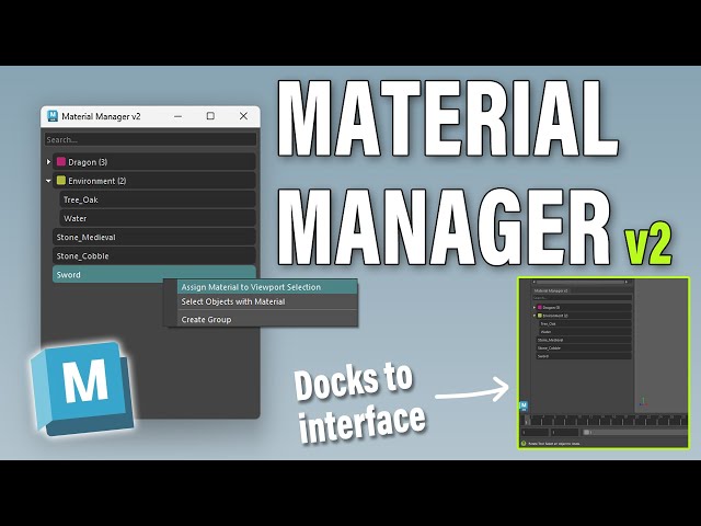 Material Manager v2 - Organising Materials in Autodesk Maya