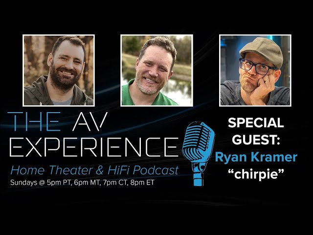 The AV Experience Podcast - Answering YOUR Home Theater Questions
