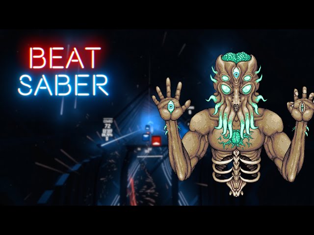 Beat Saber - Moon Lord - Terraria (Custom Song)