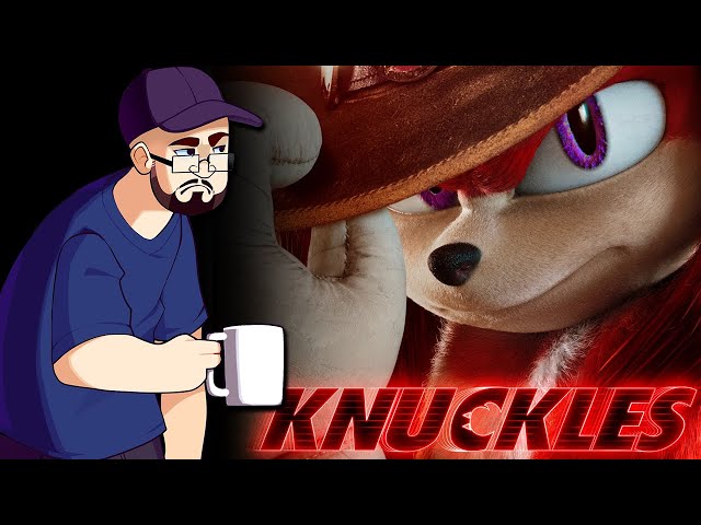 Let's talk about Knuckles...