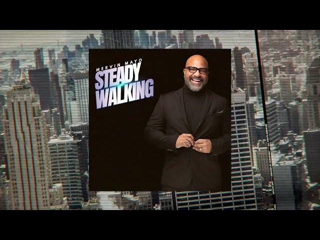 Mervin Mayo - Steady Walking (OFFICIAL LYRIC VIDEO)