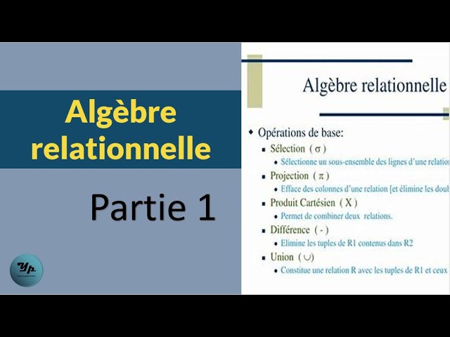 Algèbre Relationnelle - Partie 1
