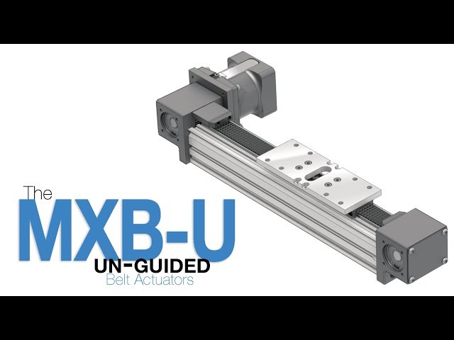 MXB-U Unguided Belt Driven Actuator