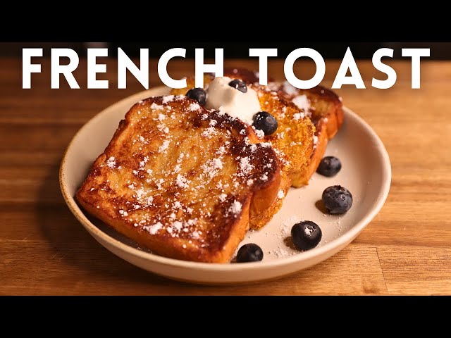 Perfectly Custardy Classic French Toast