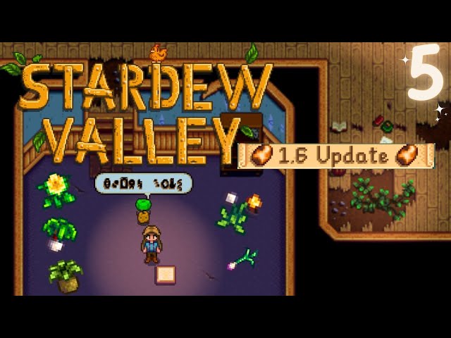 Stardew Valley 1.6 Update ♡ Relaxing Longplay no commentary #5