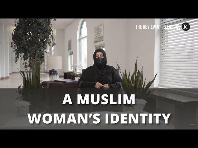 A Muslim Woman’s Identity - The God Summit 2022