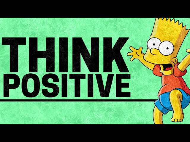 How to Think Positive | How to Be More Positive and Feel Positively