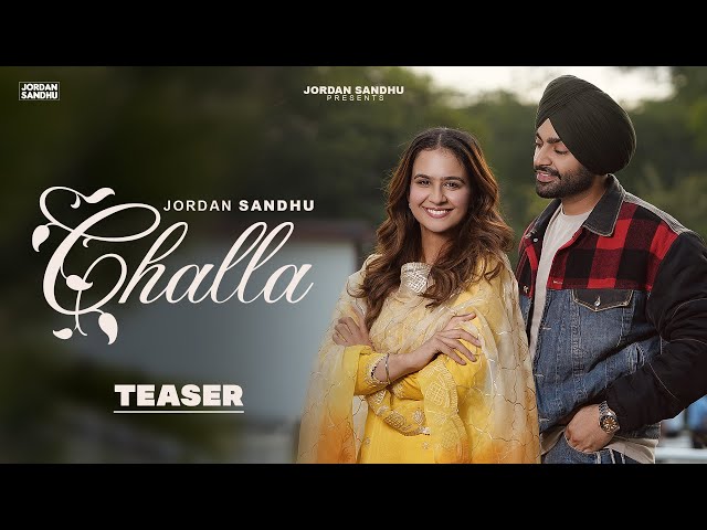 Challa (Teaser) | Jordan Sandhu | Roopi Gill