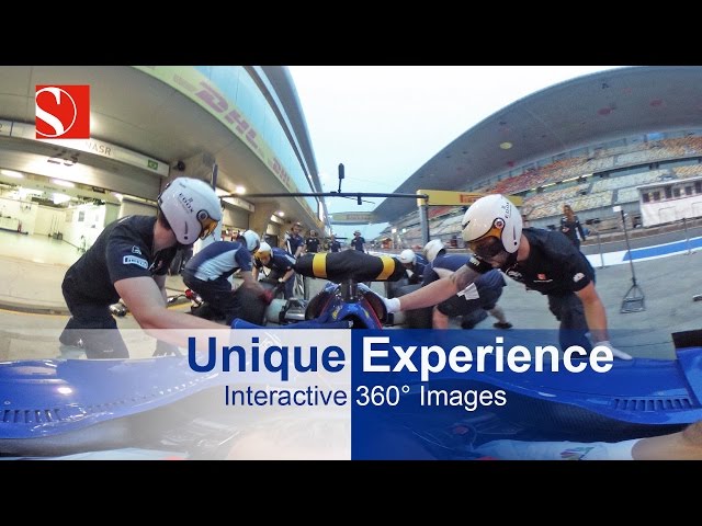 Get Interactive! - Chinese Grand Prix 360 - Sauber F1 Team