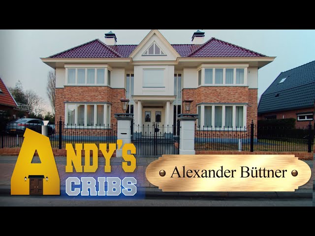 Alexander Büttner - Andy's Cribs!